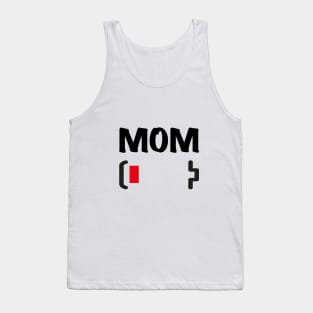 Mom battery low t-shirt Tank Top